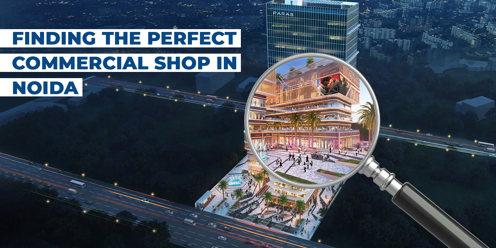 Finding the Perfect Commercial Shop in Noida